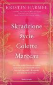 Okładka książki Skradzione życie Colette Marceau