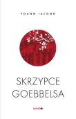 Skrzypce Goebbelsa. Autor: Iacono Yoann. Dadada.pl Okładka książki Skrzypce Goebbelsa