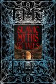 Okładka książki Slavic. Myths & Tales