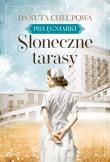 Słoneczne tarasy T.1 Pielęgniarki. Autor: Chlupowa Danuta. Dadada.pl Okładka książki Słoneczne tarasy T.1 Pielęgniarki