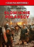 Słowianie połabscy.. Autor: Robert F. Barkowski. Dadada.pl Okładka książki Słowianie połabscy.