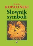 Słownik symboli. Autor: Kopaliński Władysław. Dadada.pl Okładka książki Słownik symboli