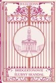 Ślubny skandal. Bridgertonowie (okładka twarda). Autor: Quinn Julia. Dadada.pl Okładka książki Ślubny skandal. Bridgertonowie (okładka twarda)