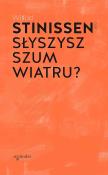 Słyszysz szum wiatru?. Autor: Wilfrid Stinissen OCD. Dadada.pl Okładka książki Słyszysz szum wiatru?