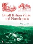Small Italian Villas & Farmhouses. Autor: Guy Lowell. Dadada.pl Okładka książki Small Italian Villas & Farmhouses