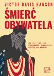 Śmierć obywatela. Autor: Hanson Victor Davis. Dadada.pl Okładka książki Śmierć obywatela