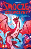 Okładka książki Smocze Dziewczyny. Mia, smoczyca rubinowego skarbu