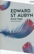 Some Hope. Autor: Edward St. Aubyn. Dadada.pl Okładka książki Some Hope