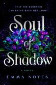 Soul of Shadow wer. angielska. Autor: Emma Noyes. Dadada.pl Okładka książki Soul of Shadow wer. angielska