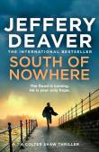 South of Nowhere. Autor: Deaver Jeffery. Dadada.pl Okładka książki South of Nowhere