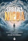 Sprawa nieba. Autor: Lee Strobel. Dadada.pl Okładka książki Sprawa nieba