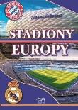 Okładka książki Stadiony Europy