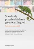 Okładka książki Standardy przeciwdziałania greenwashingowi. Praktyczny przewodnik