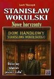 Okładka książki Stanisław Wokulski. Nowe horyzonty