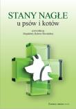Okładka książki Stany Nagłe u psów i kotów