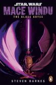 Star Wars. Mace Windu. The Glass Abyss wer. angielska. Autor: Steven Barnes. Dadada.pl Okładka książki Star Wars. Mace Windu. The Glass Abyss wer. angielska
