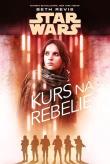 Star Wars. Rebeliantka. Autor: Beth Revis. Dadada.pl Okładka książki Star Wars. Rebeliantka