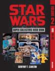 Star Wars Super Collector's Wish Book, Vol. 2. Autor: Geoffrey T. Carlton. Dadada.pl Okładka książki Star Wars Super Collector's Wish Book, Vol. 2