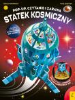 Okładka książki Statek kosmiczny. Pop-Up. Czytanie i zabawa