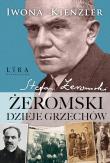 Stefan Żeromski. Dzieje grzechów. Autor: Iwona Kienzler. Dadada.pl Okładka książki Stefan Żeromski. Dzieje grzechów