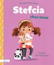 Okładka książki Stefcia chce teraz