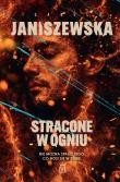 Okładka książki Stracone w ogniu