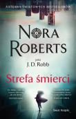 Strefa śmierci. Autor: Nora Roberts. Dadada.pl Okładka książki Strefa śmierci