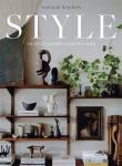 Style: The Art of Creating a Beautiful Home. Autor: Natalie Walton. Dadada.pl Okładka książki Style: The Art of Creating a Beautiful Home