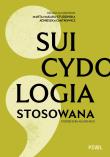 Okładka książki Suicydologia stosowana. Podręcznik akademicki