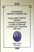 Okładka książki Sumariusz metryki koronnej. Księga wpisów MK 192
