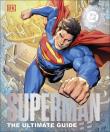 Superman The Ultimate Guide. Autor: Manning Matthew K., Daniel Wallace. Dadada.pl Okładka książki Superman The Ultimate Guide