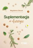 Suplementacja w dietetyce. Autor: Obrzut Magdalena. Dadada.pl Okładka książki Suplementacja w dietetyce