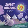 Sweet Dreams. Autor: Charles Ghigna. Dadada.pl Okładka książki Sweet Dreams