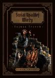 Okładka książki Świat Upadłej Wieży. Sojusz Trzech