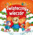 Okładka książki Świąteczny wieczór. Święta w lesie
