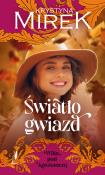 Światło gwiazd. Autor: Mirek Krystyna. Dadada.pl Okładka książki Światło gwiazd