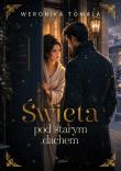 Okładka książki Święta pod starym dachem