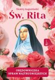 Święta Rita Orędowniczka spraw najtrudniejszych. Autor: Augustianki Siostry. Dadada.pl Okładka książki Święta Rita Orędowniczka spraw najtrudniejszych
