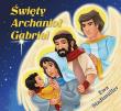 Święty Archanioł Gabriel - bajka. Autor: Stadtmuller Ewa. Dadada.pl Okładka książki Święty Archanioł Gabriel - bajka