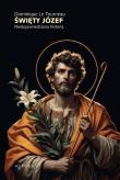 Okładka książki Święty Józef. Niedopowiedziana historia
