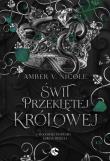Świt przeklętej królowej. Autor: Nicole Amber V.. Dadada.pl Okładka książki Świt przeklętej królowej
