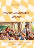 Szachy amatorskie – zasady. Autor: Wojciech Babijczuk. Dadada.pl Okładka książki Szachy amatorskie – zasady