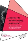 Szalony, kto nie chce wyżej, jeżeli może. Wydawca: Księgarnia Akademicka. Dadada.pl Opakowanie Szalony, kto nie chce wyżej, jeżeli może