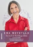 Szczęście każdego dnia. Pakiet (Szczęścia można się nauczyć + Każdy dzień to szansa). Autor: Ewa Woydyłło. Dadada.pl Okładka książki Szczęście każdego dnia. Pakiet (Szczęścia można się nauczyć + Każdy dzień to szansa)