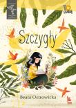Szczygły. Autor: Ostrowicka Beata. Dadada.pl Okładka książki Szczygły