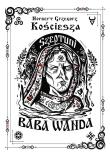 Okładka książki Szeptuni. Baba Wanda cz.1