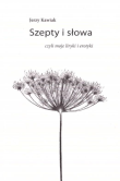 Szepty i słowa. Autor: Jerzy Kawiak. Dadada.pl Okładka książki Szepty i słowa