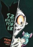 Szkieletorek. Autor: Piotr Celej. Dadada.pl Okładka książki Szkieletorek