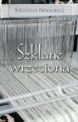 Okładka książki Szklane wrzeciona