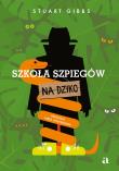 Okładka książki Szkoła szpiegów na dziko